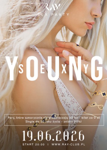 19.06.26r | BILET PROMOCYJNY DLA PAR SUMARYCZNIE DO 55  R.Ż. - YOUNG & SEXY - SEX PARTY | PARA