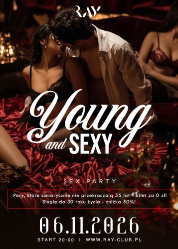 06.11.26r | BILET PROMOCYJNY DLA SINGLI DO 30  R.Ż. - YOUNG & SEXY - SEX PARTY | SINGIEL